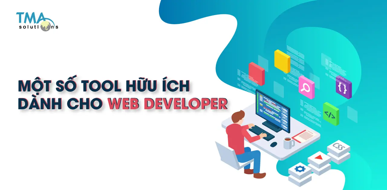 Một số tool hữu ích dành cho web developer có thể bạn chưa biết