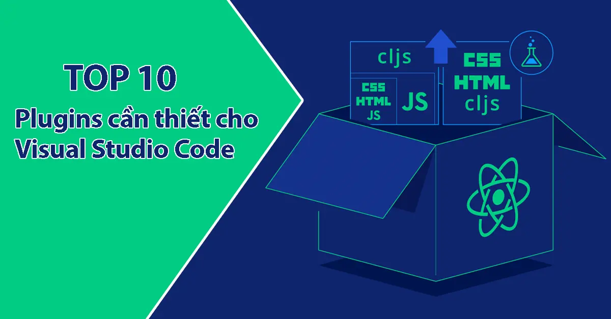 Những plugin cần thiết cho Visual Studio Code