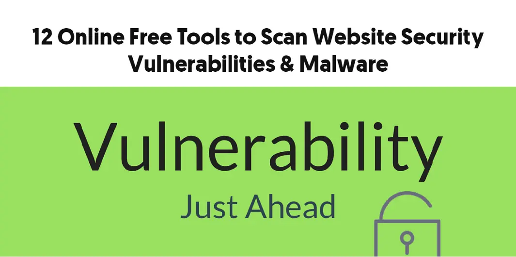 Một số công cụ miễn phí trực tuyến để quét lỗ hổng bảo mật trang web và phần mềm độc hại