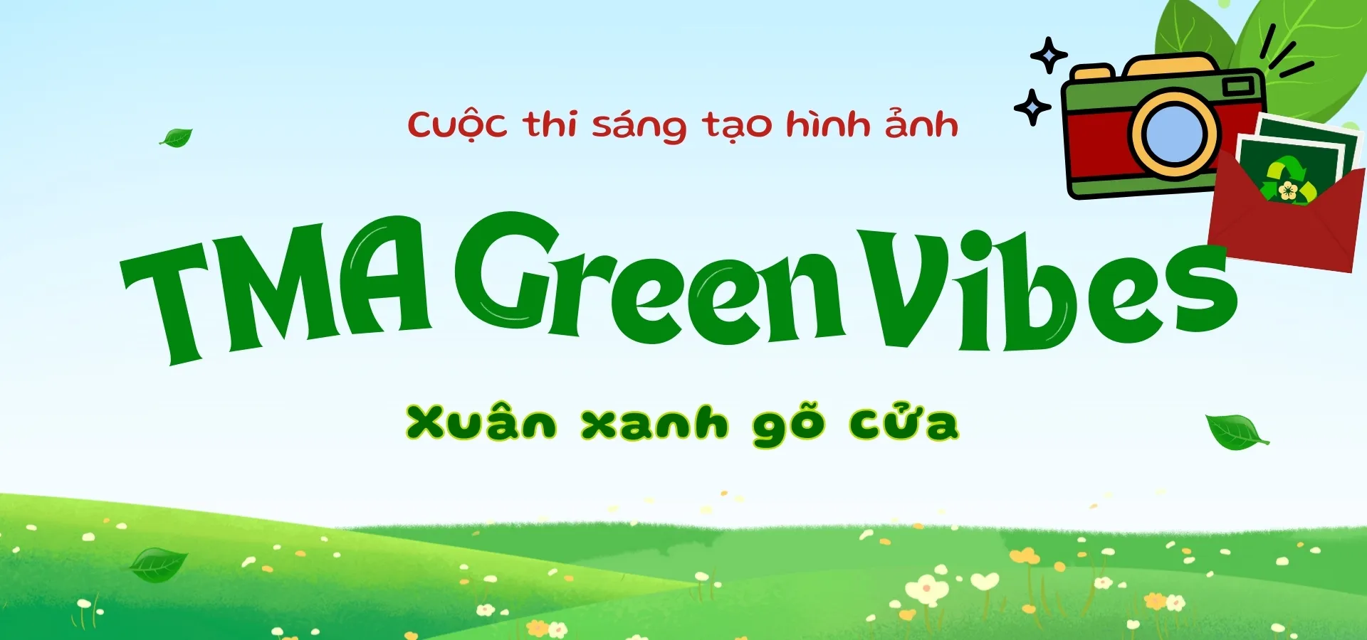  Sáng tạo hình ảnh cùng TMA Green Vibes - THAM GIA NGAY!